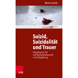 Vandenhoeck & Ruprecht Suizid Suizidalität Und Trauer - Marion Schenk Kartoniert (TB)