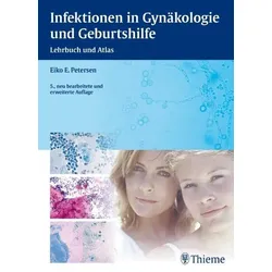 Infektionen in Gynäkologie und Geburtshilfe Buch 1 St