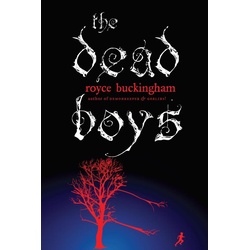 The Dead Boys als eBook Download von Royce Buckingham