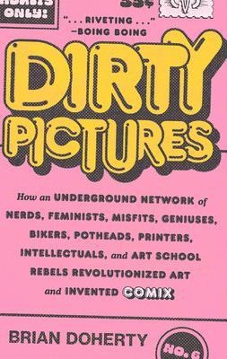 Dirty Pictures - Brian Doherty  Kartoniert (TB)