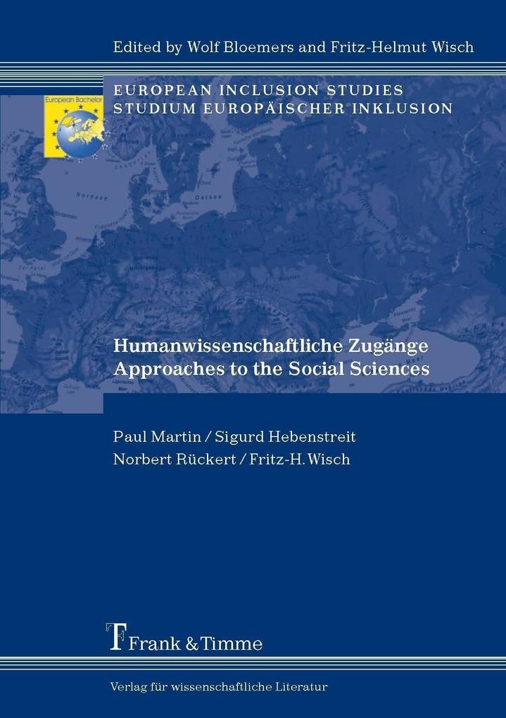 Humanwissenschaftliche Zugänge / Approaches to the Social Sciences: eBook von Paul Martin/ Sigurd Hebenstreit/ Norbert Rückert/ Fritz-H. Wisch