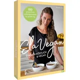 Christian ElaVegan – Einfach köstlich & vegan