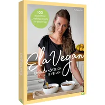 Christian ElaVegan – Einfach köstlich & vegan