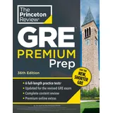 Princeton Review GRE Premium Prep, 36th Edition: 6 Practice Tests + Review & Techniques + Online Tools (Graduate School Test Preparation)