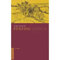 Theologischer Verlag Ag Fünfzig Gebete