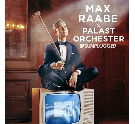 Preisvergleich Produktbild Max Raabe - MTV Unplugged