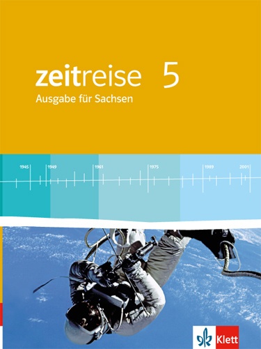 Zeitreise. Ausgabe Für Sachsen Mittelschule Ab 2013 / Zeitreise 5. Ausgabe Sachsen  Gebunden