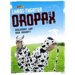 Chaostheater Oropax - Molkerei auf der Bounty | Zustand: Neu & original versiegelt