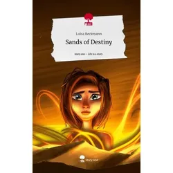 Sands of Destiny. Life is a Story - story.one