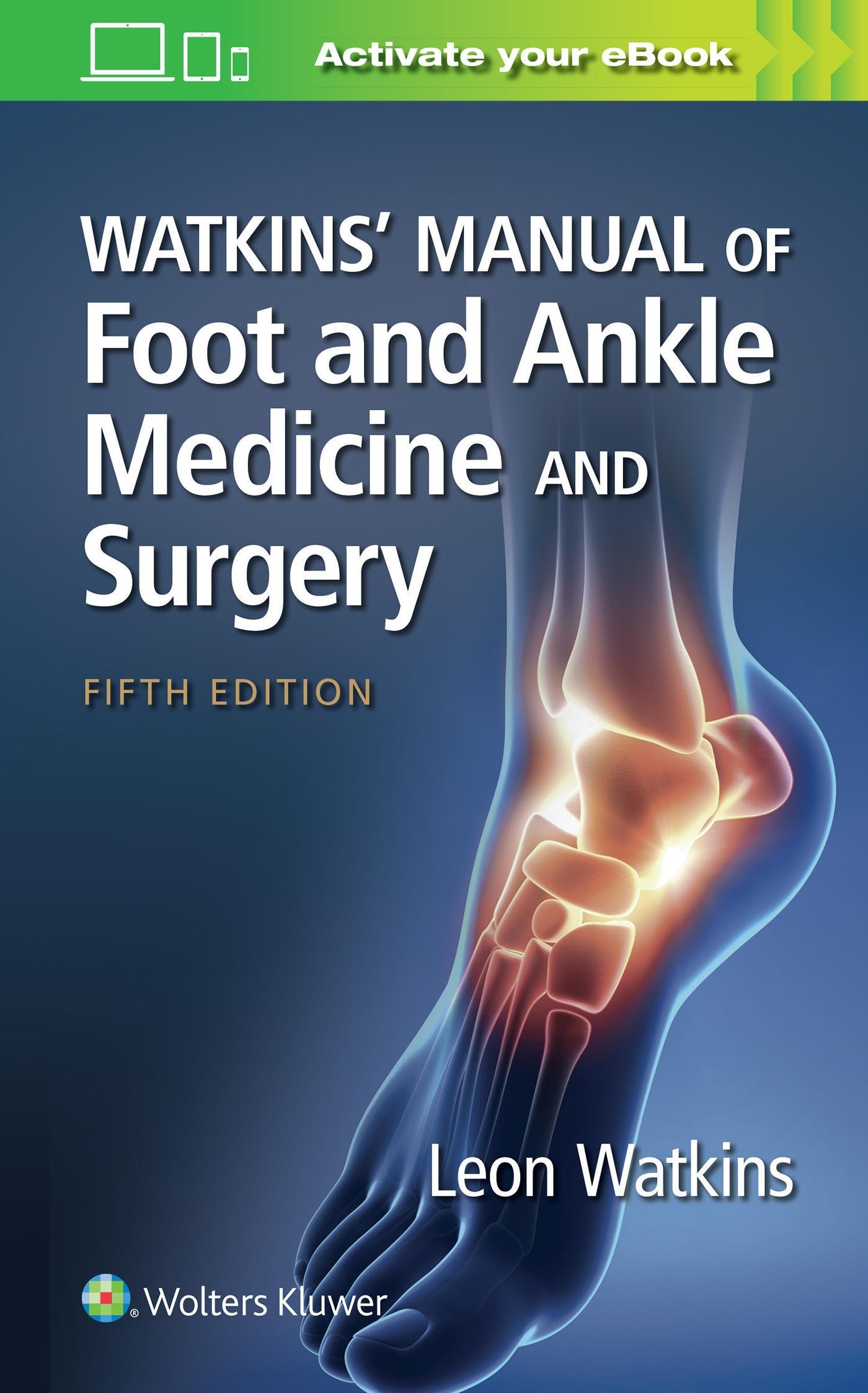 Watkins' Manual Of Foot And Ankle Medicine And Surgery - Leon Watkins  Kartoniert (TB)