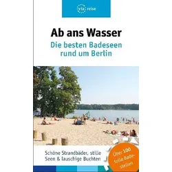 Ab ans Wasser