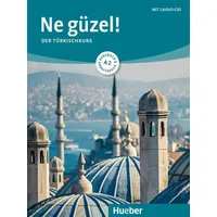 Hueber Ne güzel! A2 / Kurs- und Arbeitsbuch mit