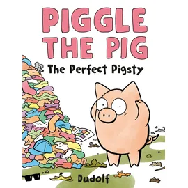 FLAMINGO BOOKS Piggle the Pig: The Perfect Pigsty
