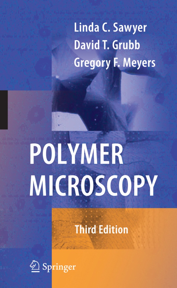 Polymer Microscopy - Linda Sawyer  David T. Grubb  Gregory F. Meyers  Kartoniert (TB)
