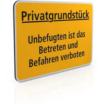 Betriebsausstattung24 Hinweisschild Privatgrundstück Unbefugten ist das Betreten 30,0 x 20,0 cm Gelb