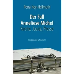 Der Fall Anneliese Michel