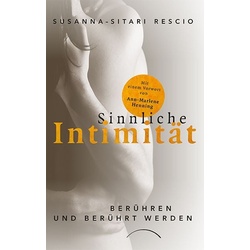 Sinnliche Intimität