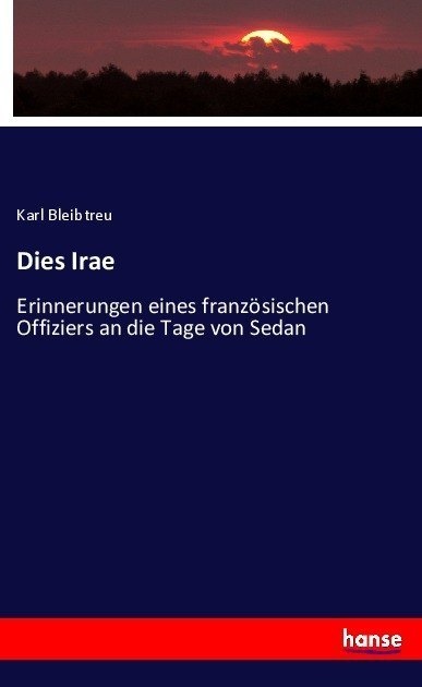 Dies Irae - Karl Bleibtreu  Kartoniert (TB)