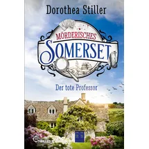 Bethrilled Mörderisches Somerset - Der tote Professor