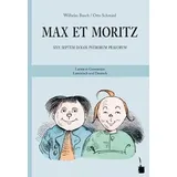 Edition Tintenfaß Max et Moritz sive septem dolos puerorum pravorum