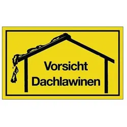 Hinweiszeichen Vorsicht Dachlawinen L250xB150mm gelb schwarz Ku.