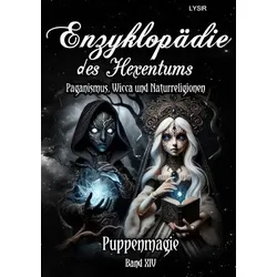 Enzyklopädie des Hexentums / Enzyklopädie des Hexentums - Puppenmagie - Band 14