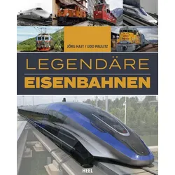 Legendäre Eisenbahnen