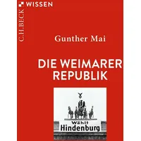 C.H. Beck Verlag Die Weimarer Republik