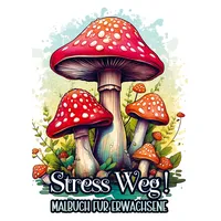 Bookmundo Malbuch für Erwachsene - Stress Weg!: