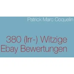 380 (Irr-) Witzige Ebay Bewertungen