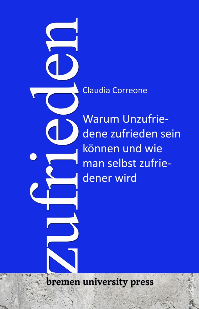 Zufrieden - Claudia Correone  Kartoniert (TB)