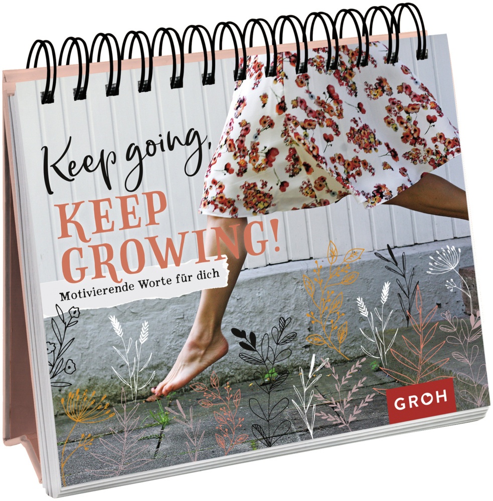 Keep Going  Keep Growing! - Groh Verlag  Kartoniert (TB)