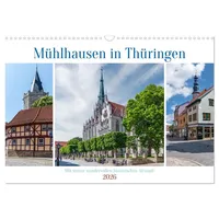 Calvendo Mühlhausen in Thüringen (Wandkalender 2026 DIN A3 quer),