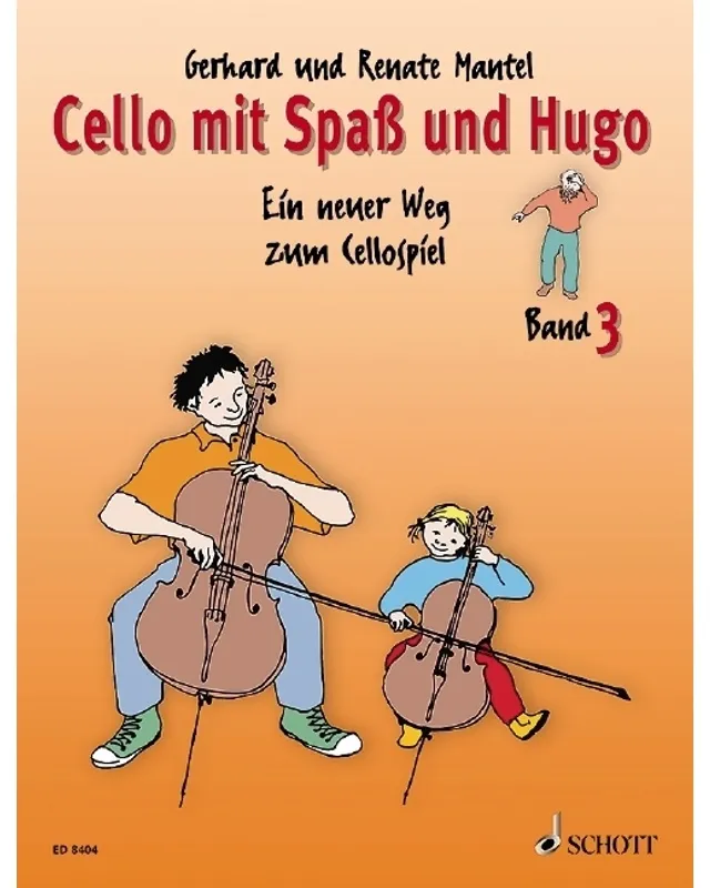 Cello Mit Spass Und Hugo.Bd.3 - Renate Mantel, Gerhard Mantel, Geheftet