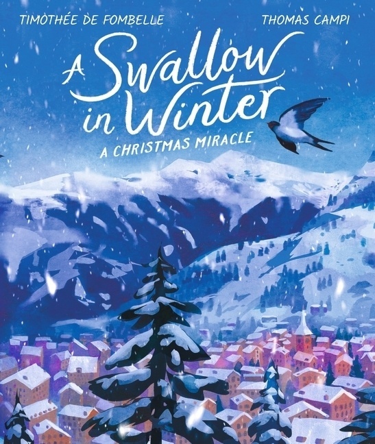 A Swallow In Winter - Timothée de Fombelle  Gebunden