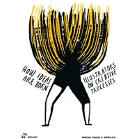 Hoaki Books S.L. Illustrators on Creative Processes