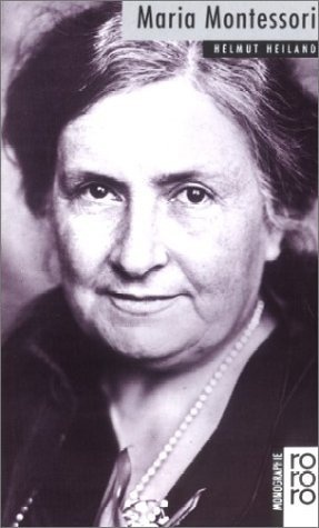 Maria Montessori - Helmut Heiland  Taschenbuch