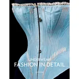 V&A Underwear: Fashion in Detail