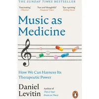 Penguin Books UK Music as Medicine: