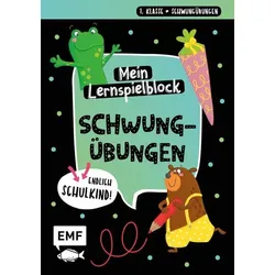 Endlich Schulkind! Mein Lernspielblock - Schwungübungen