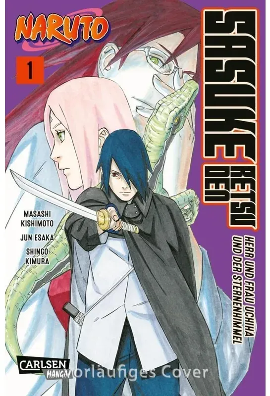 Naruto - Sasuke Retsuden: Herr Und Frau Uchiha Und Der Sternenhimmel (Manga) 1 - Masashi Kishimoto, Jun Esaka, Kartoniert (TB)
