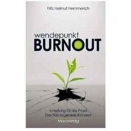 Maro Wendepunkt Burnout