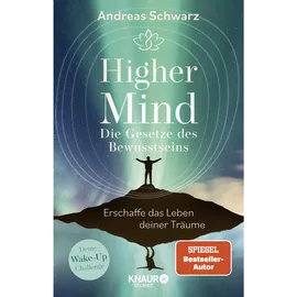 Knaur Balance Higher Mind. Die Gesetze des Bewusstseins