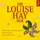 Hörbuch Hamburg Die Louise-Hay-Box: 3 CDs