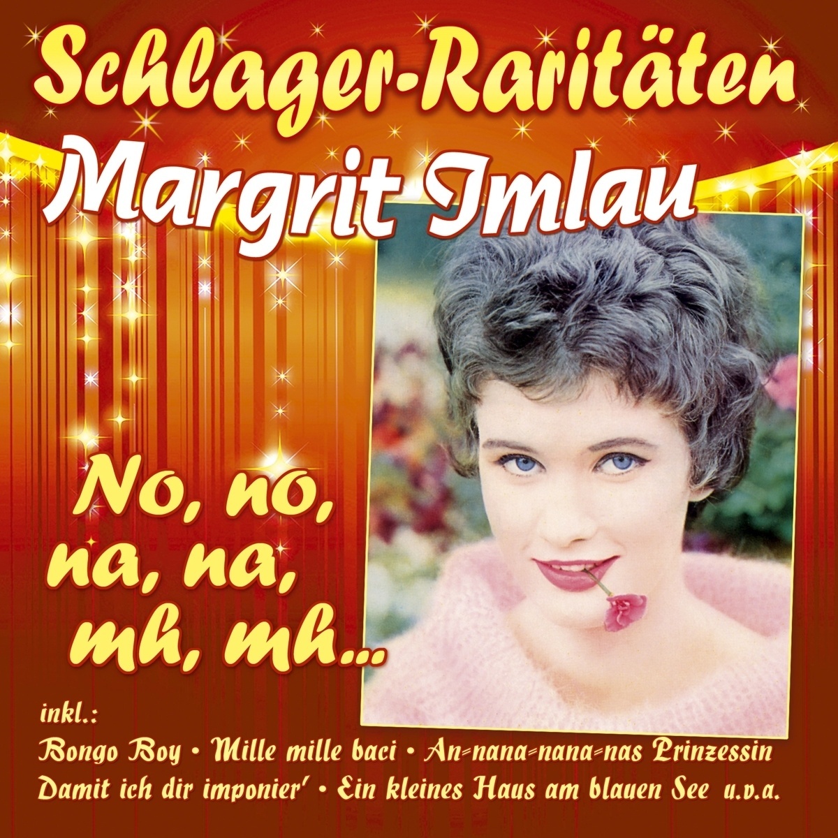 No  No  Na  Na  Mh  Mh... (Schlager-Raritäten) - Margrit Imlau. (CD)