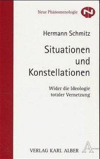 Situationen Und Konstellationen - Hermann Schmitz  Kartoniert (TB)