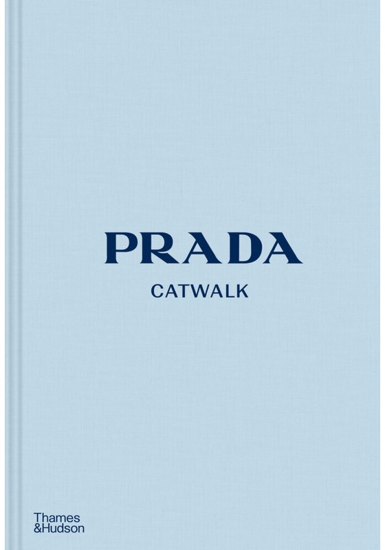 Prada Catwalk - Susannah Frankel, Gebunden