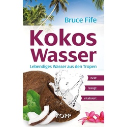 Kokoswasser als eBook Download von Bruce Fife