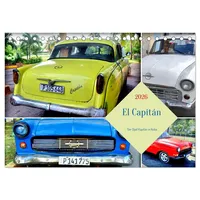 Calvendo El Capitán - Der Opel Kapitän in Kuba