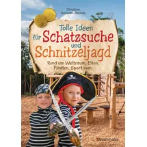 Bassermann, Edition Tolle Ideen für Schatzsuche und Schnitzeljagd rund um Weltraum, Elfen, Piraten, Sport uvm. -: